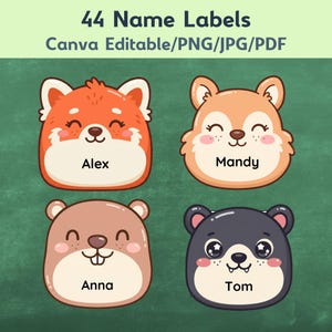 Peut inclure: Un ensemble de 44 étiquettes nominatives avec quatre visages d'animaux : un renard roux nommé Alex, un écureuil brun clair nommé Mandy, un castor beige nommé Anna et un ours gris foncé nommé Tom. Le texte indique 44 Name Labels Canva Editable/PNG/JPG/PDF.