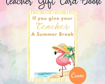 Libro de tarjetas de regalo para profesores con temática de flamencos, plantilla editable para las vacaciones de verano (Canva)