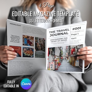 Può includere: Un modello di rivista aperto, con il testo "EDITABLE MAGAZINE TEMPLATE" e "US LETTER/A4 FORMAT". La rivista presenta il titolo "THE TRAVEL JOURNAL" e immagini del Giappone. Il modello è completamente modificabile in Canva.