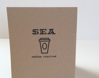 SEA Coffee Required Blank Card