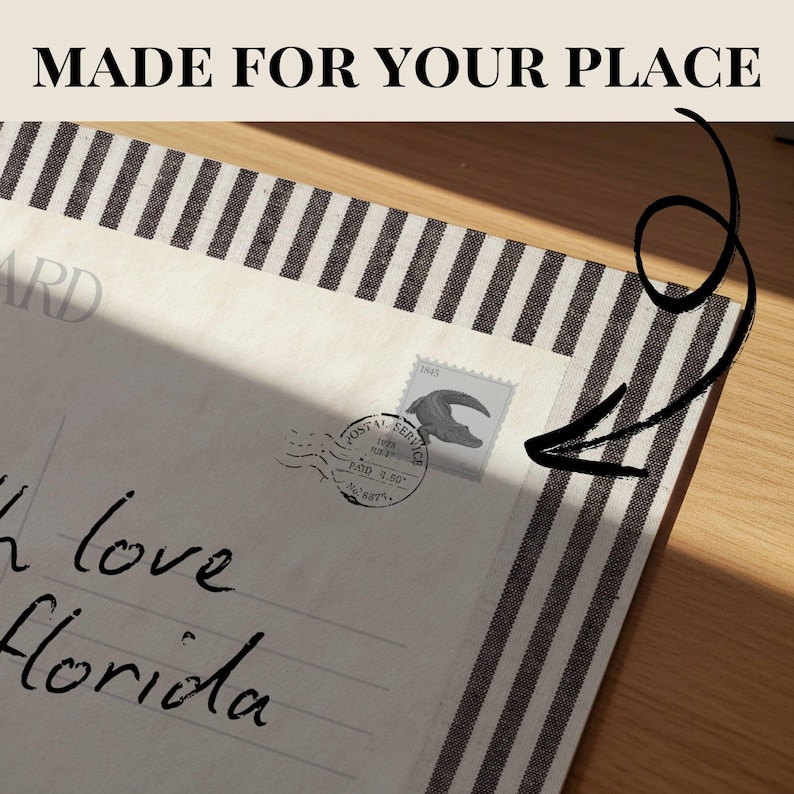 May include: A rectangular envelope featuring a black and white vertical striped border. The envelope displays the text MADE FOR YOUR PLACE, the handwritten words with love Florida, a postage stamp with an alligator, and a circular postmark.