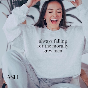 Morally Grey Sweatshirt for Book Lovers Dark Romance Bookish Merch Reading Crewneck Sweatshirt Birthday Gift for Wife
