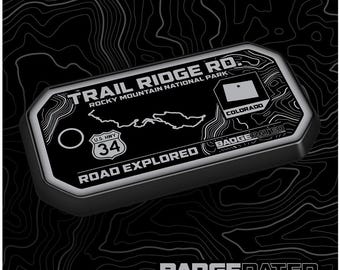 Trail Ridge Road Badge (Rocky Mountain National Park, CO)