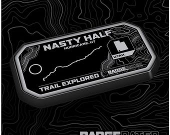 Nasty Half Trail Badge (Sand Hollow - Hurricane, UT)