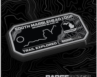 South Marblehead Loop Trail Badge (Drummond Island, MI)