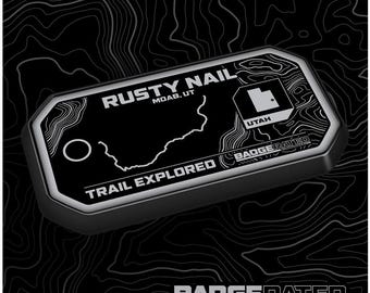 Rusty Nail Trail Badge (Moab, UT)