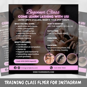 Puede incluir: Un folleto rosa y negro que anuncia una clase de entrenamiento de pestañas. El folleto incluye el texto "Beginner Class", "Come Learn Lashing With Us!" y "Limited Spots Available, Reserve Your Spot Today!" El folleto también incluye información sobre la clase, incluida la fecha, la hora, la duración, la ubicación y el costo. El folleto también incluye un nombre de usuario de redes sociales y una dirección de sitio web.