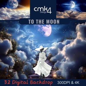 May include: A woman in a white dress and hat walks up a staircase of clouds towards a pink moon in a blue sky with stars. The text "TO THE MOON" is at the top of the image.