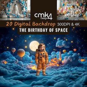 May include: A digital backdrop featuring a child in an orange astronaut suit standing in a dreamy space scene with clouds, hot air balloons, and a castle. The backdrop includes the text "THE BIRTHDAY OF SPACE".