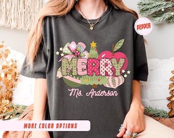 Comfort Colors Teacher Christmas Shirt, Personalized Name Tee