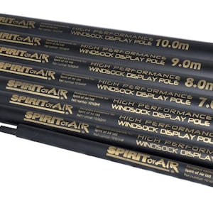 May include: A selection of black windsock display poles, with gold lettering indicating lengths from 4.0m to 10.0m. The text reads "SPIRIT OF AIR" and "HIGH PERFORMANCE WINDSOCK DISPLAY POLE". The poles are designed for displaying windsocks.