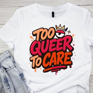 Bold Pride Month PNG Shirt Design | LGBTQ Digital Download | Rainbow Quote PNG | Queer Empowerment Printable Tee Art | Instant Download