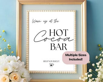Hot Cocoa Bar Sign Printable, Winter Wedding Decor (Digital Download)