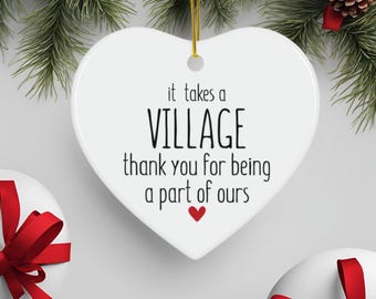 Neighbor Christmas ornament, It takes a Village white ceramic ornament: Thank you gift, Personalized Friend gift