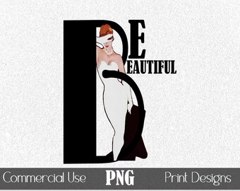 1950s Woman Be Beautiful Typography Art PNG T-Shirt Graphic POD Print Sublimation Vintage Tee Scrapbooking Stickers Elegant Cocktail Dress