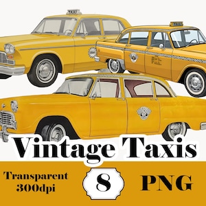 May include: Three yellow vintage taxi cars illustrated in a classic style. The image features the text Vintage Taxis, Transparent, 8, and PNG. Each vehicle displays a taxi sign on the roof, chrome bumpers, and detailed wheels against a plain background.