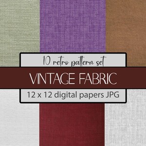 Pode incluir: Um conjunto de 10 papéis digitais com várias cores sólidas e um padrão de tecido texturizado. A imagem inclui o texto 10 retro pattern set VINTAGE FABRIC 12 x 12 digital papers JPG sobre uma barra horizontal castanha escura.