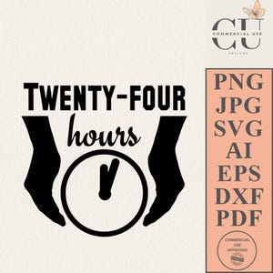 24 Hours Icon SVG Png Small Business Packaging Product Symbol ETSY Ecommerce Shop Logo Shipping Customized Vector Branding Mailing Clip Art
