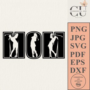 Mamá golfista SVG PNG Cumpleaños Sublimación Archivo de corte Cricut Día de la Madre Silueta dxf pdf eps jpg Camiseta Vinilo Calcomanía para auto Amor Golfista Clip Art