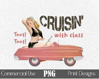 Retro PNG T-Shirt Graphic Cruisin with Class POD Print Sublimation Funny Vintage Distressed Textured Scrapbooking Stickers Craft Hats Mugs
