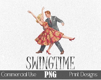 1950s Couple Dancing PNG T-Shirt Graphic POD Print Sublimation Vintage Clipart Illustration Swingtime Quote Shirt Transfer Digital Valentine