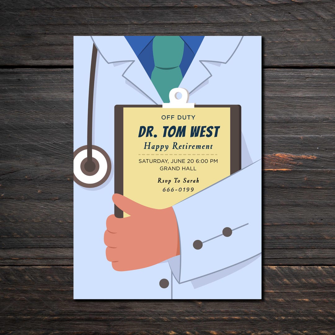 Doctor Retirement Invitation Template, off Duty Medical Party Invite ...