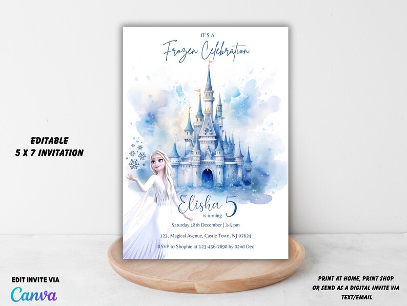 May include: A 5x7 inch invitation with a watercolor illustration of a blue castle and a character from the movie Frozen. The invitation reads "It's a Frozen Celebration" and includes event details.