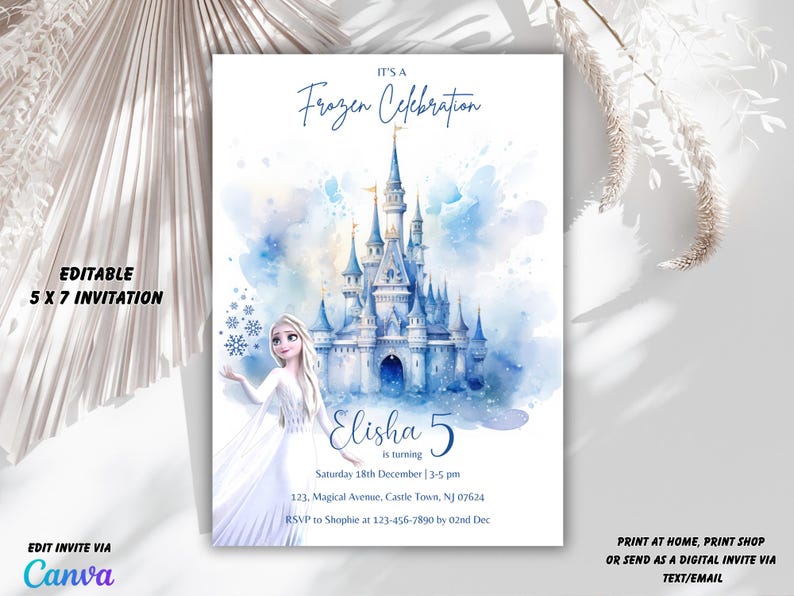 May include: A 5x7 invitation with a watercolor design featuring a blue castle and the text "It's a Frozen Celebration." The invitation includes the name "Elisha" and event details. The design is editable via Canva.