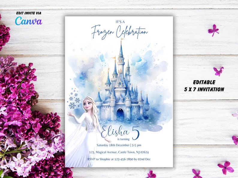May include: A 5x7 inch invitation with a watercolor illustration of a castle and a character from the movie "Frozen". The invitation reads "It's a Frozen Celebration" and includes event details. The text "Edit Invite Via Canva" is at the top.