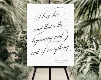 The Great Gatsby Quote, I love her, and that's the beginning and end of everything, Wedding Print, Love Print, Instant Download