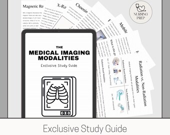 May include: A tablet shows the cover of a study guide titled "The Medical Imaging Modalities." The cover features a stylized X-ray image of a rib cage. Several pages of notes and a "Nursing Prep" logo are visible in the background.