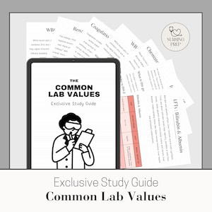 May include: A tablet displaying "The Common Lab Values Exclusive Study Guide" with a cartoon figure and medical documents. The image includes the text "Nursing Prep" and information on blood tests.