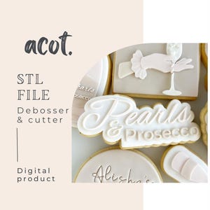Pearls and prosecco words cookie stamp and cutter STL file
