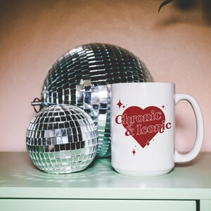 Chronic and Iconic Mug – Sassy Typography Coffee Mug – Funny Spoonie Gift, Quirky Homeware, Dopamine Decor for Her