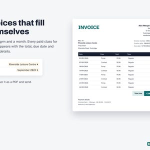May include: A digital interface displaying an invoice generation tool titled Invoices that fill themselves. It features dropdown menus for gym and month selection, alongside a sample invoice document for Alex Morgan Fitness with a table of classes.
