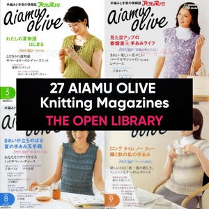 27 AIAMU OLIVE Knitting Magazines | Modern Knitwear Patterns | Japanese Knitting & Crochet Magazine Bundle | Digital Download