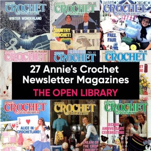 27 Annie&#39;s Crochet Newsletter Magazines | Lot de magazines au crochet vintage | Lot de motifs | Téléchargement numérique