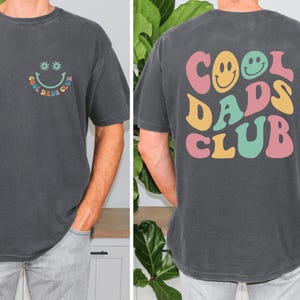 Comfort Colors® Cool Dads Club Shirt, Fathers Day Tshirt, Dad Gift, Dad Shirt, Funny Dad Crewneck, Dad Birthday Gift, Fathers Day Gift