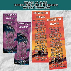 Printable Bookmarks for Throne of Glass Series and Tandem Read guide for Empire of Storms & Tower of Dawn