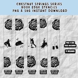 May include: Five black and white book edge stencils featuring a rose, a cowboy riding a horse, a hat with musical notes, a golfer, a bull rider, and two earbud-like objects. The stencils are sized between 7.6 and 9.7 cm by 49.8 cm. The text "Chestnut Springs Series Book Edge Stencils PNG & SVG Instant Download" and "5 Designs" are also included in the image.