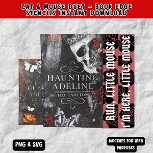 May include: A set of three book edge stencils featuring a skull with roses, a butterfly, and the text "HAUNTING ADELINE" and "RUN, LITTLE MOUSE I'M HERE, LITTLE MOUSE". The stencils are in black and white with red accents. The stencils are for use with book edges and are available in PNG and SVG formats.