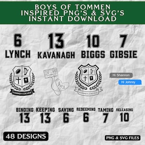 May include: Digital design featuring text and graphics. Includes the words "BOYS OF TOMMEN" and numbers with names like "LYNCH" and "KAVANAGH." Also shows a cassette tape and a college crest. The design offers 48 designs in PNG and SVG files.
