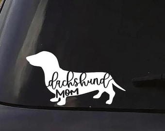 Dachshund Mom Car Decal: Weiner Dog Vinyl Sticker