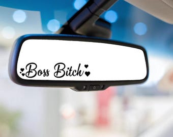Boss B*tch Rearview Mirror Decal: Inspirational, Motivational Vinyl Sticker for Cars, Laptops, and More!