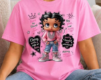 BB Inspired Empowerment Shirt Motivational Graphic Tee Boss Lady Girl Power Hustle Quote Top Inspirational Message Design Black Cartoon tee