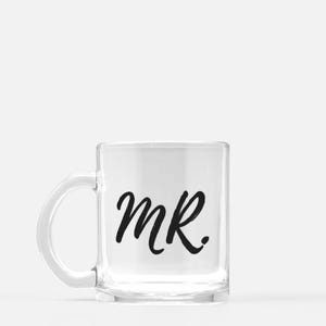 Mug Glass for Husband Mr.