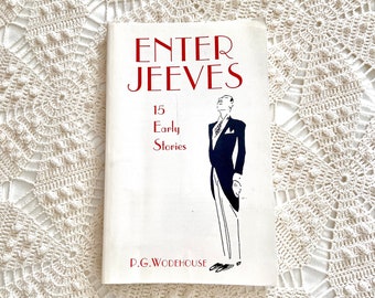 Enter Jeeves by P G Wodehouse, 15 early stories plus Complete Reggie Pepper Stories, Dover Books 1997 paper cover