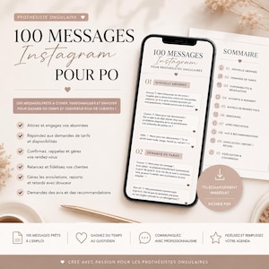 May include: A digital marketing template for nail technicians featuring 100 Instagram messages. The display shows a smartphone screen with text examples, a summary list of categories, and a gold pen on a light background with floral accents.
