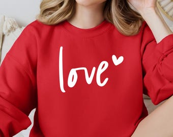 Love Sweatshirt, Heart Hoodie, Valentines Day Sweatshirt, Women's Sweatshirt, Couple Sweatshirt, Gift For Her, Love Hoodie