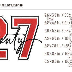 May include: An embroidered design featuring the number "27" in red with a black outline, and the word "twenty" in a cursive font. Various sizes are listed, with measurements in inches and millimeters, along with stitch counts.